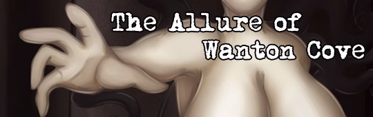 HTML Completed The Allure of Wanton Cove [v1.15] [GateKeeper] download