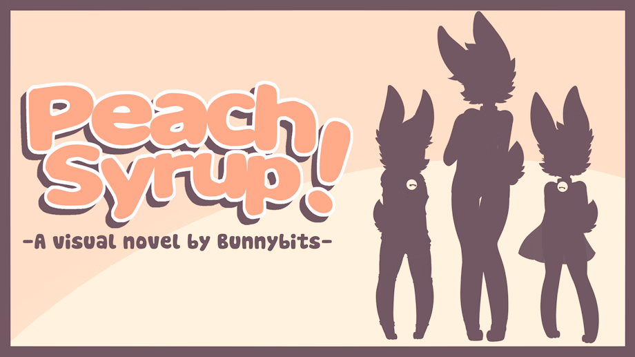 VN Others Completed Peach Syrup! [July] [Bunnybits] download