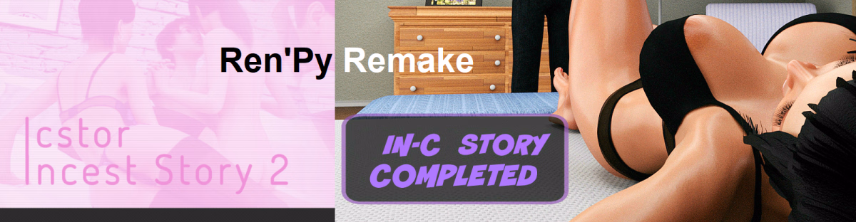 Ren'Py Completed Incest Story 1-2 Unofficial Ren'py Port [Final] [selectivepaperclip] download