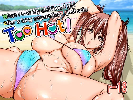 VN Others Completed When I Saw My Childhood Friend Girl After A Long Separation, I Just Said "Too Hot!" [House of Mallows] download