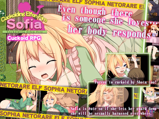 RPGM Completed Cuckolding Elfen Fire -SOFIA- [Studio Neko Kick]