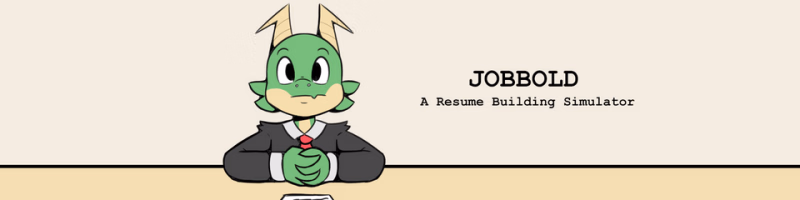 VN Others Abandoned Jobbold: A Resume Building Simulator [v5.01] [Team Jobbold] download