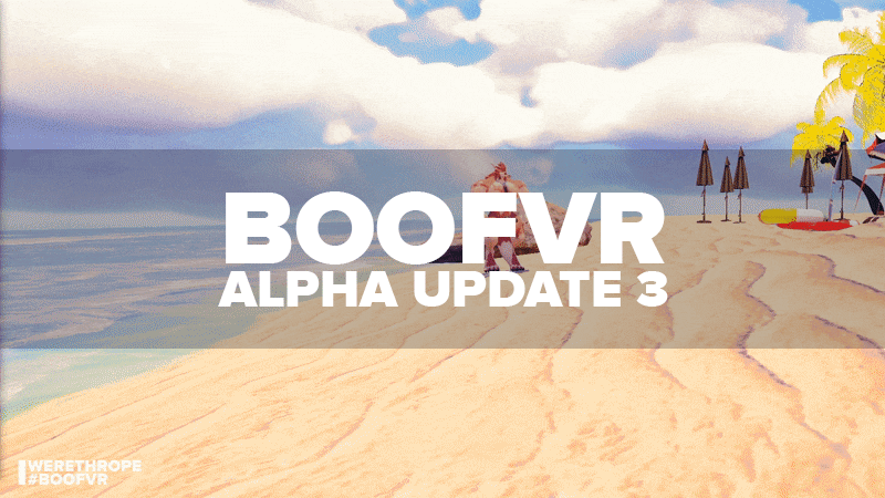Unreal Engine Abandoned BoofVR [v0.51a] [Werethrope]