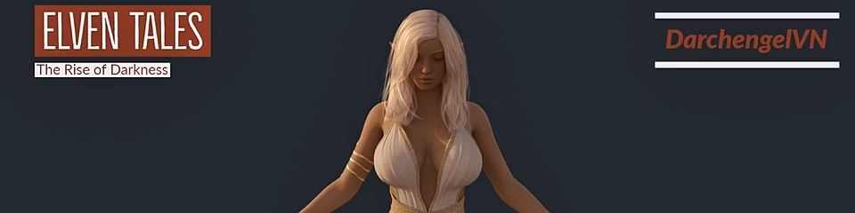 VN Ren'Py Abandoned Elven Tales: The Rise of Darkness [v0.4] [Darchengel VN]