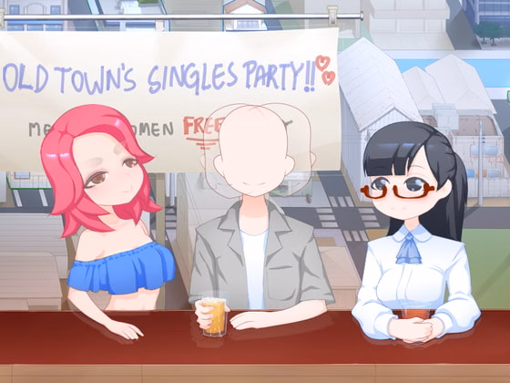 HTML Completed Old Town's Singles party [Final] [Shitamachi mousou-gai]