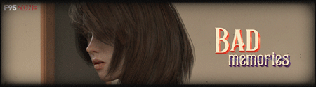 Ren'Py Bad Memories [v0.9.5.2] [recreation]