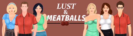Ren'Py Abandoned Lust & Meatballs [Ch. 1-6] [Papa Lewd]