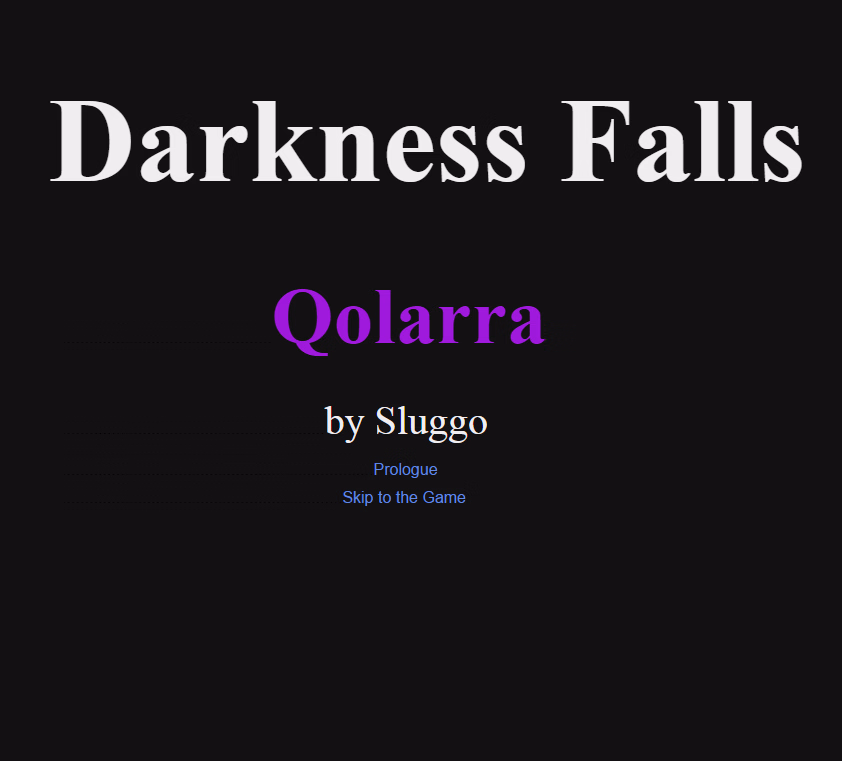 HTML Completed Darkness Falls: Qolarra [Final] [Sluggo]