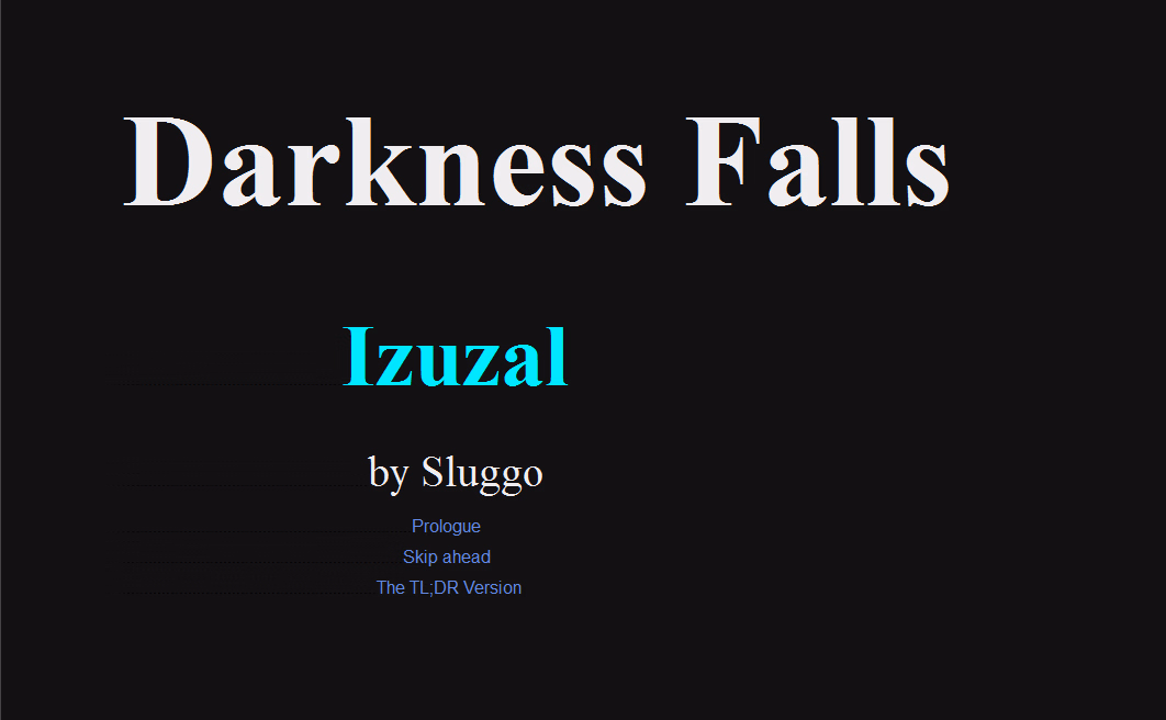 HTML Completed Darkness Falls: Izuzal [Final] [Sluggo]