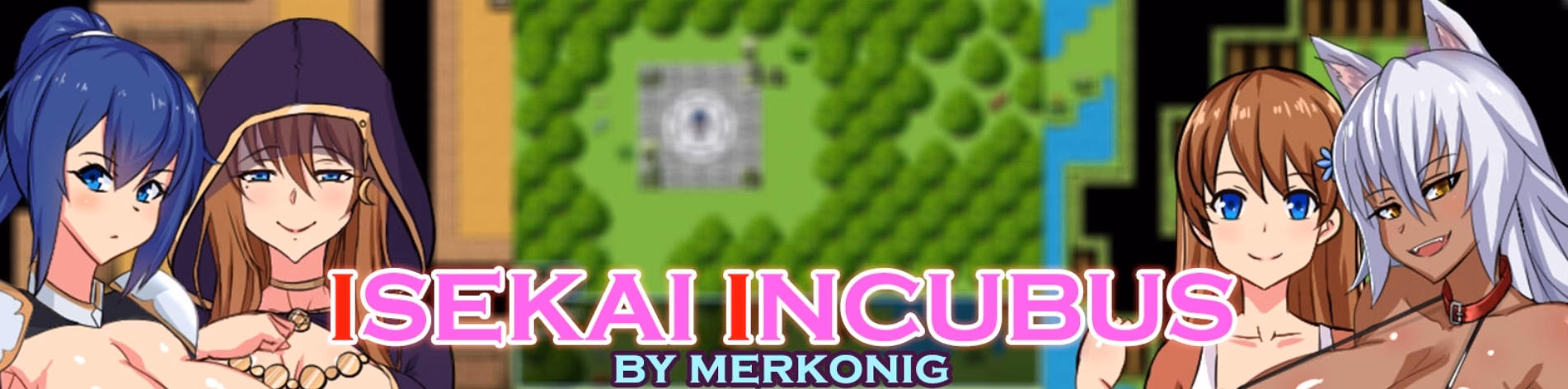 RPGM Completed Isekai Incubus [v1.3 Uncensored] [Merkonig]