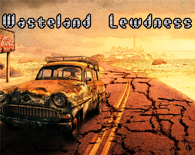 HTML Wasteland Lewdness [v0.72] [Icy Viridian]