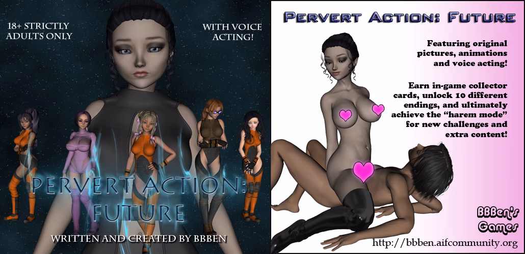ADRIFT Completed Pervert Action: Future [BBBen]