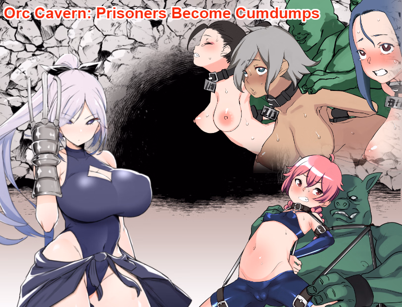 RPGM Completed Orc Cavern: Prisoners Become Cumdumps [Final] [Echigoyasoft] download