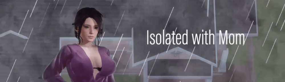 RPGM Abandoned Isolated with Mom [v6] [Boraginol]