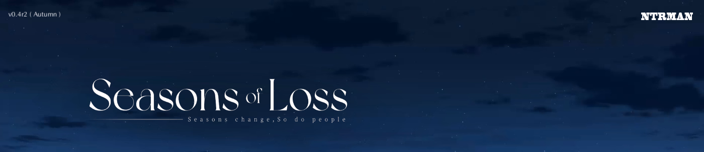 VN Unity Completed Seasons of Loss [v1.031] [NTRMAN]