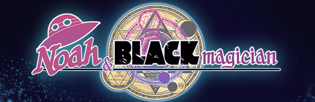 Others Completed Noah and Black Magician [Final] [Chuii Nora]