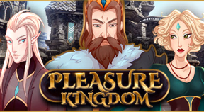 Unity Completed Pleasure Kingdom [Final] [Tails Games]