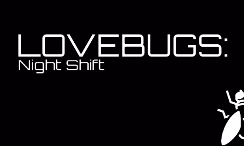 HTML Abandoned Lovebugs: Night Shift [v0.6] [GreyRaccoon] download