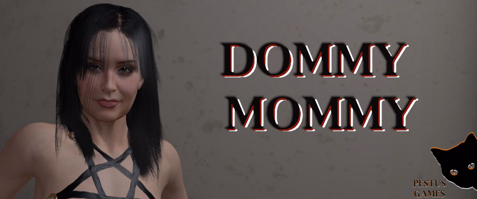 VN Ren'Py Completed Dommy Mommy [v1.0] [Pestus Games]