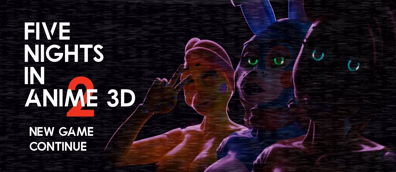 Others Abandoned Five Nights In Anime 3D 2 [v0.4.0 Beta] [Vyprae] download