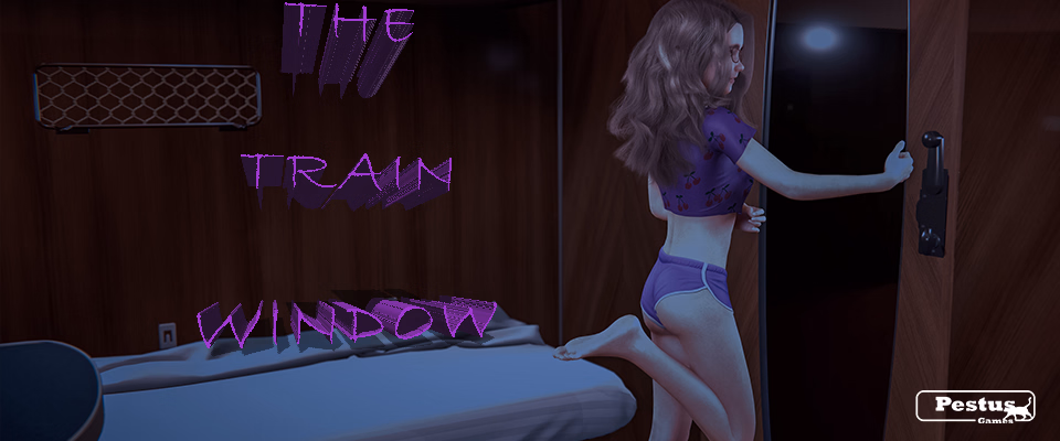 Ren'Py Completed The Train Window [Final] [Pestus Games]