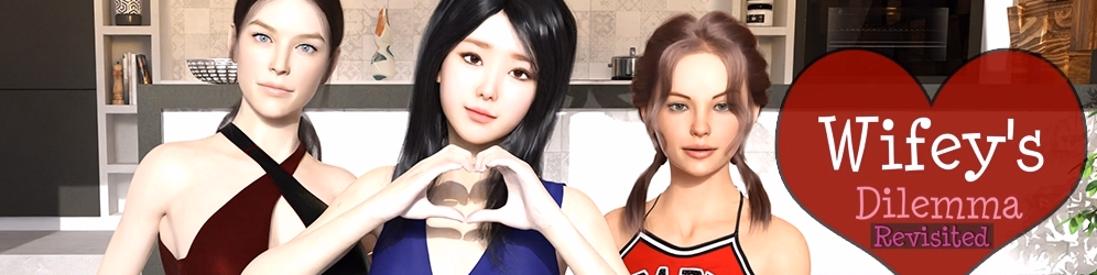 Ren'Py Wifey's Dilemma Revisited [v0.92.2] [3Diddly Games] download