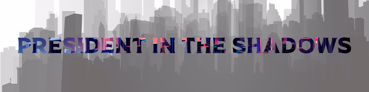 Ren'Py Abandoned President in the Shadows [v0.1] [ImOnlyScript]