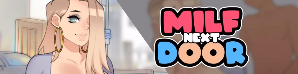 VN Others Completed MILF Next Door [v1.0] [foxiCUBE]