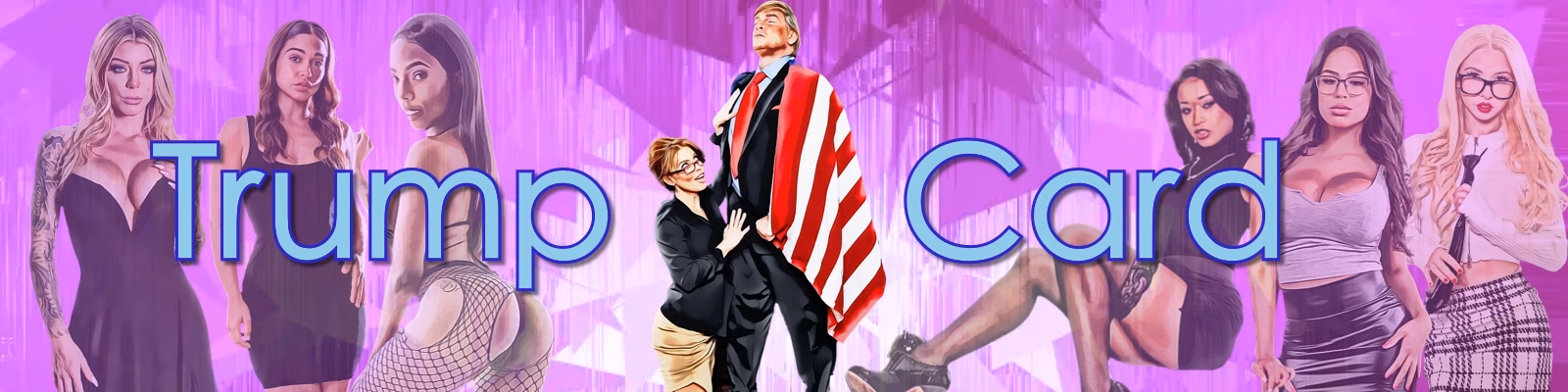 Others Abandoned The Trump Card [v0.1.1] [ClarkeDeaper]