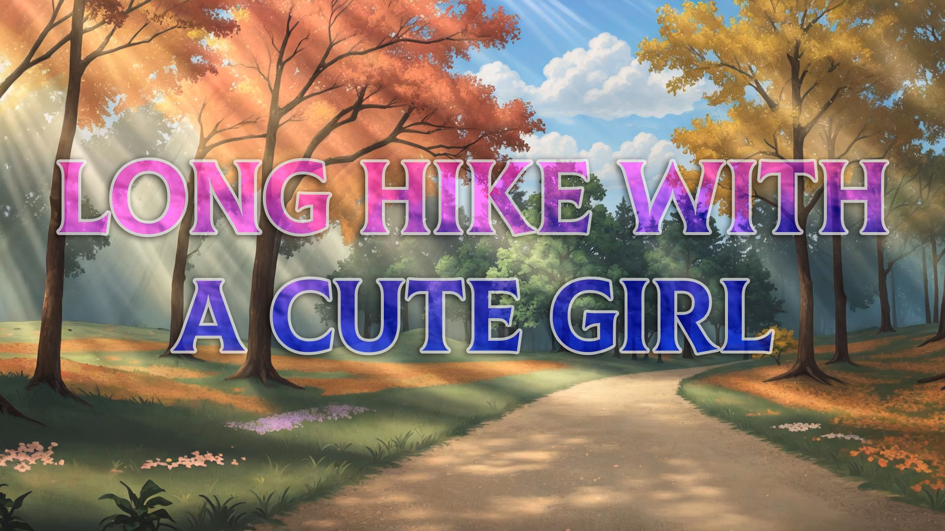 VN Ren'Py Completed Long Hike with a Cute Girl [v1.0.1] [CozyKeeper]