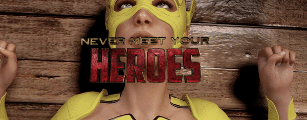 Ren'Py Completed Never Meet Your Heroes [v2023-11-13 v2] [I.T.K]