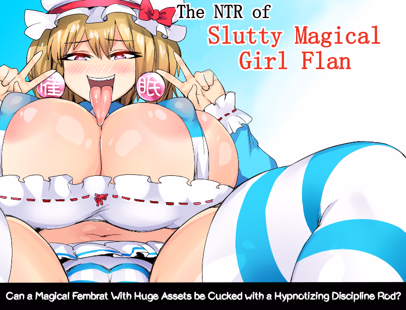 RPGM Completed The NTR of Slutty Magical Girl Flan [1.10] [OreNoHut] download