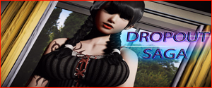 Ren'Py DropOut Saga [v0.12.0b] [LazyBloodlines]
