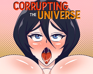 RPGM Corrupting the Universe [v6.0] [Strange Girl, CorruptionStudio]