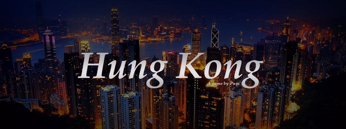 HTML Abandoned Hung Kong [v0.1.3] [Puyi]