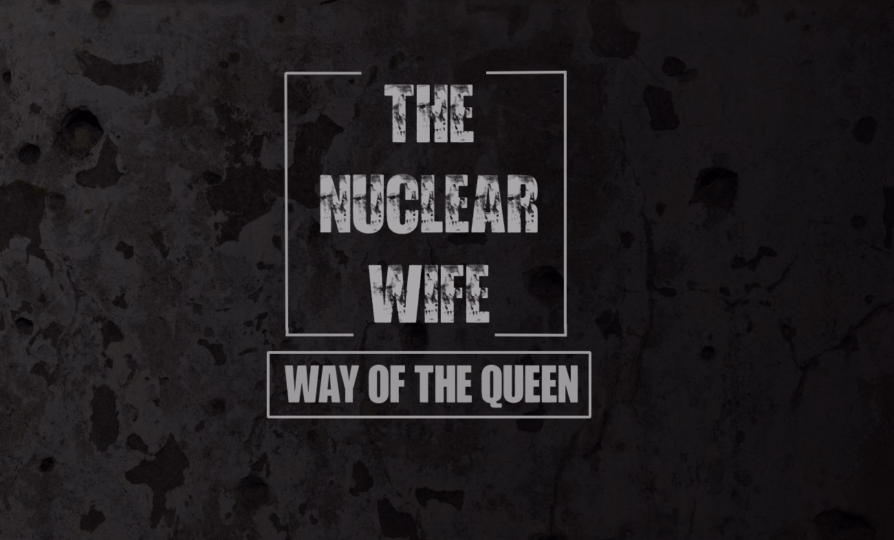 HTML Abandoned The Nuclear Wife [WOQ Update] [mypphurtss]