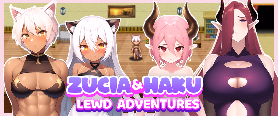 RPGM Abandoned Zucia and Haku Lewd Adventures [v0.7] [LustWorld Games] download