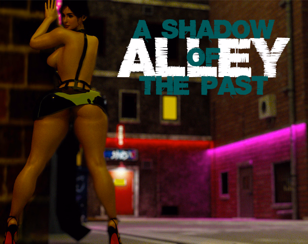 VN Unity Completed Alley: Shadow of the Past [Ep.1 Final] [Rufa]
