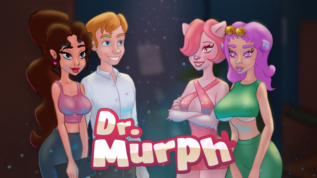 Ren'Py Dr. Murph [v0.4.36] [PaPalon/DreamBigGames]