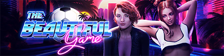 VN Ren'Py The Beautiful Game [B1 v1.0.0 RC11] [Daggum]
