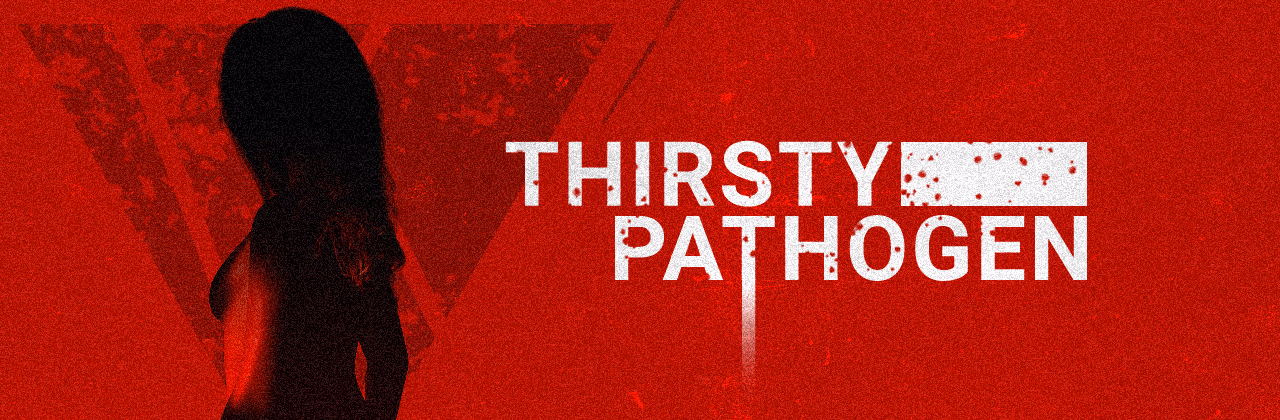 RPGM Thirsty Pathogen [v0.3f] [Silent Pyramid]