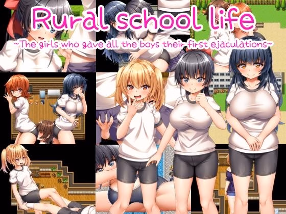 RPGM Completed Rural school life ~The girls who gave all the boys their first ejaculations~ [v1.0] [Mochi&Daifuku] download