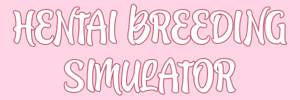Unity Completed Hentai Breeding Simulator [Final] [Cute Pen Games]