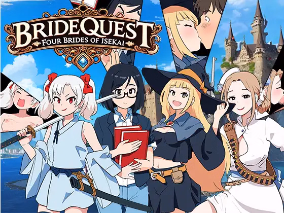 RPGM Completed BRIDE QUEST ~FOUR BRIDES OF ISEKAI~ [Final] [Studio Chirimenjako]