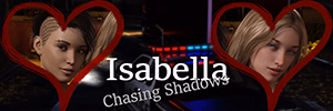 VN Ren'Py Abandoned Isabella - Chasing Shadows [Ch. 4.3] [badtimetales]