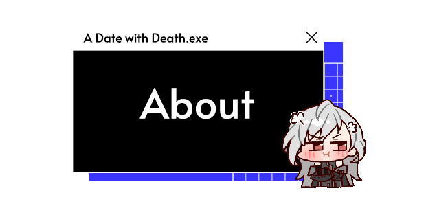 VN Ren'Py Completed A Date with Death [v2.5 + DLCs] [Two and a Half Studios]