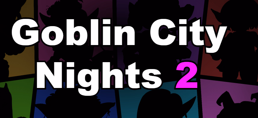 Others Completed Goblin City Nights 2 [v1.4] [JessMess] download