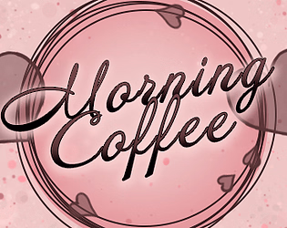 HTML Morning Coffee [v1.1.0] [MilkyNail] download