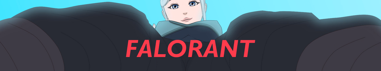 Others Falorant [Ep.3] [OptimisticLynx]