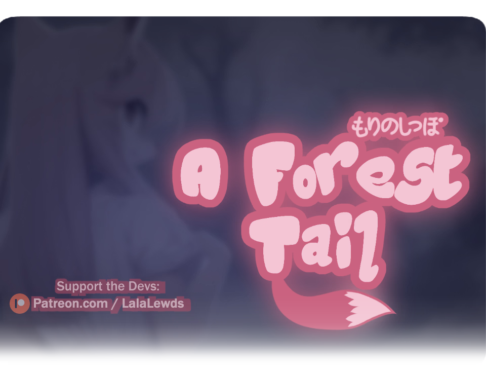 Others A Forest Tail [v0.02] [LalaLewds] download